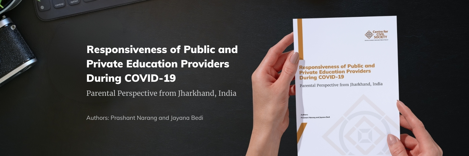 Responsiveness of Public and Private Education Providers During COVID-19: Parental Perspective from Jharkhand, India